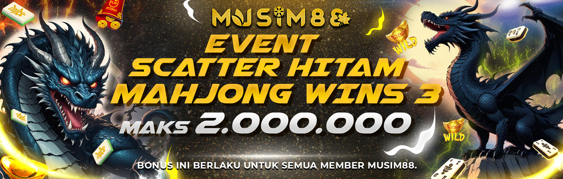 EVENT SCATTER HITAM MAHJONG WINS 3 MAKS 2.000.000