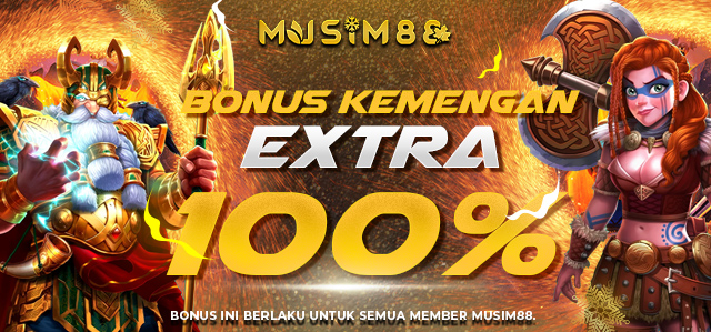 BONUS KEMENGAN EXTRA 100%